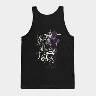 A nasty Woman Always Votes Tank Top